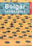 Bolgár tengerpart útikönyv - Kelet-nyugat könyvek
