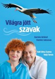 Book and Walk Kft. Bali Edina Zsanna - Varjú Tamás: Világra jött szavak - könyv