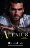 Book Dreams Kft. Bella J.: Alexius - könyv