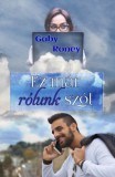 Book Dreams Kft. Gaby Roney: Ez már rólunk szól - könyv