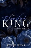 Book Dreams Kft. Kylie Kent: Devilish King - Sátáni király - könyv