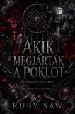Book Dreams Kiadó Ruby Saw: Akik megjárták a poklot - könyv