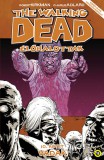 Book s& Stuff Bt. Robert Kirkman: The Walking Dead - Élőhalottak 10. - könyv