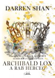 Bookaholic Kiadó Darren Shan: Archibald Lox - A rab herceg - könyv