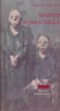 Bookart Kiadó Hajdú Farkas-Zoltán: Márton nyaracskája - könyv