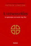 BookLab Patrick Lencioni: A versenyelőny - könyv