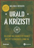 BookLab William McRaven: Urald a krízist! 10 lecke válsághelyzetekhez, mielőtt szükséged lenne rá - könyv