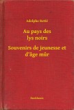 Booklassic Adolphe Retté: Au pays des lys noirs - Souvenirs de jeunesse et d âge mur - könyv