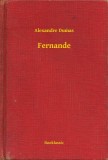 Booklassic Alexandre Dumas: Fernande - könyv