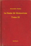 Booklassic Alexandre Dumas: La Dame de Monsoreau - Tome III - könyv
