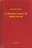 Booklassic Alexandre Dumas: La Dernière Année de Marie Dorval - könyv