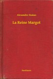 Booklassic Alexandre Dumas: La Reine Margot - könyv