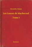 Booklassic Alexandre Dumas: Les Louves de Machecoul - Tome I - könyv