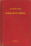 Booklassic Alexandre Dumas: Louise de la Valliere - könyv