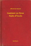 Booklassic Alfred de Musset: Gamiani ou Deux Nuits d Excès - könyv