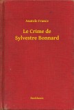 Booklassic Anatole France: Le Crime de Sylvestre Bonnard - könyv
