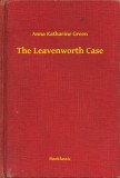 Booklassic Anna Katharine Green: The Leavenworth Case - könyv