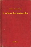 Booklassic Arthur Conan Doyle: Le Chien des Baskerville - könyv