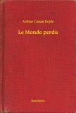 Booklassic Arthur Conan Doyle: Le Monde perdu - könyv