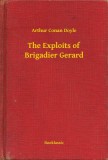 Booklassic Arthur Conan Doyle: The Exploits of Brigadier Gerard - könyv