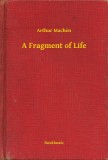 Booklassic Arthur Machen: A Fragment of Life - könyv