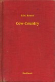 Booklassic B. M. Bower: Cow-Country - könyv