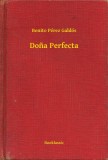 Booklassic Benito Pérez Galdós: Doña Perfecta - könyv
