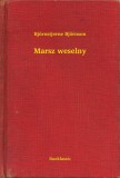 Booklassic Björnstjerne Björnson: Marsz weselny - könyv