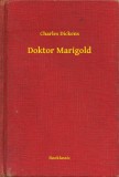Booklassic Charles Dickens: Doktor Marigold - könyv