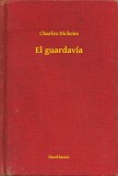 Booklassic Charles Dickens: El guardavía - könyv
