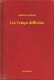 Booklassic Charles Dickens: Les Temps difficiles - könyv