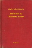 Booklassic Charles Robert Maturin: Melmoth ou l Homme errant - könyv