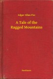 Booklassic Edgar Allan Poe: A Tale of the Ragged Mountains - könyv