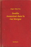Booklassic Edgar Allan Poe: Double Assassinat dans la rue Morgue - könyv