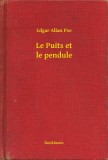 Booklassic Edgar Allan Poe: Le Puits et le pendule - könyv
