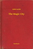 Booklassic Edith Nesbit: The Magic City - könyv
