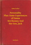 Booklassic Edna Ferber: Personality Plus: Some Experiences of Emma McChesney And Her Son, Jack - könyv