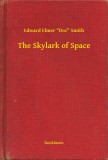 Booklassic Edward Elmer Doc Smith: The Skylark of Space - könyv