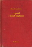 Booklassic Eliza Orzeszkowa: ...i pieśń niech zapłacze - könyv
