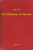Booklassic Émile Zola: Die Eroberung von Plassans - könyv