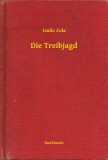 Booklassic Émile Zola: Die Treibjagd - könyv