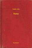 Booklassic Émile Zola: Nana - könyv