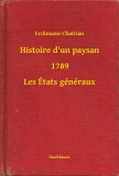 Booklassic Erckmann-Chatrian: Histoire d un paysan - 1789 - Les États généraux - könyv