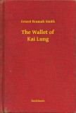 Booklassic Ernest Bramah Smith: The Wallet of Kai Lung - könyv