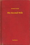 Booklassic Ernest Poole: His Second Wife - könyv