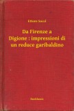 Booklassic Ettore Socci: Da Firenze a Digione : impressioni di un reduce garibaldino - könyv