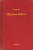 Booklassic Eurypides: Ifigenia w Aulidzie - könyv