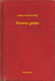 Booklassic Fëdor Dostoevskij: Povera gente - könyv