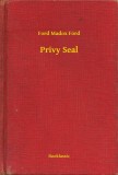 Booklassic Ford Madox Ford: Privy Seal - könyv