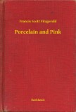 Booklassic Francis Scott Fitzgerald: Porcelain and Pink - könyv